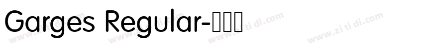 Garges Regular字体转换
